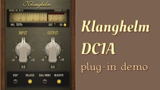 Klanghelm DC1A compressor plug in demonstration